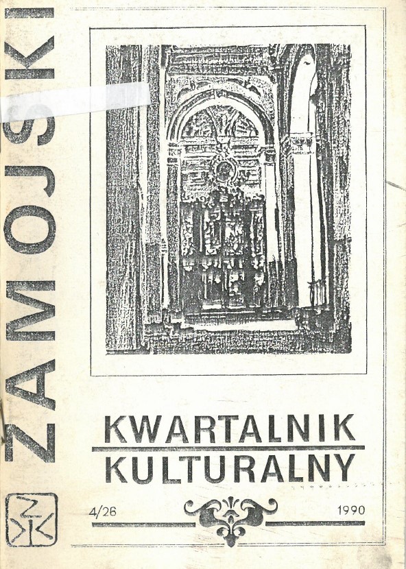 Na okładce Zamojski Kwartalnik Kulturalny 1990 i czarno-białe zdjęcie wejścia do kaplicy lub kościoła